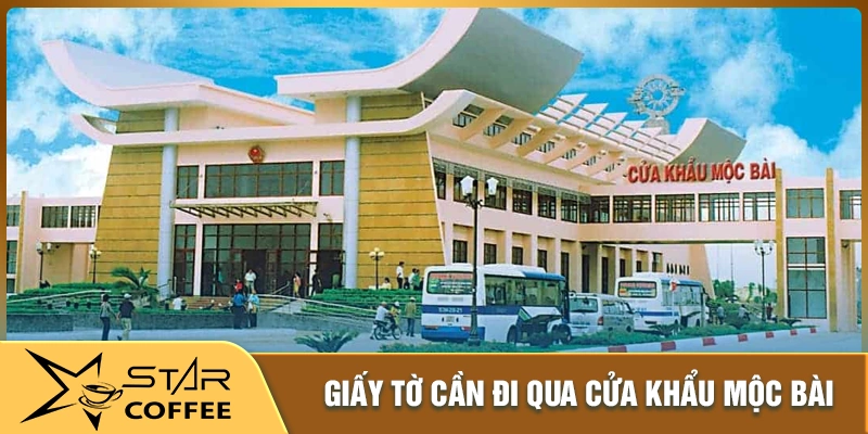 Giấy tờ cần có khi đi qua cửa khẩu mộc bài