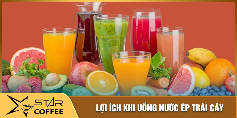 Lợi ích sức khỏe tổng thể mà nước ép mang đến
