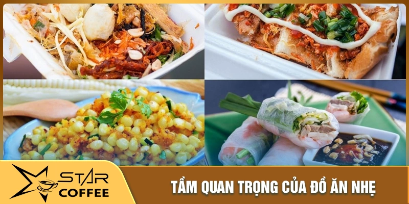 Tầm quan trọng của đồ ăn nhẹ hiện nay