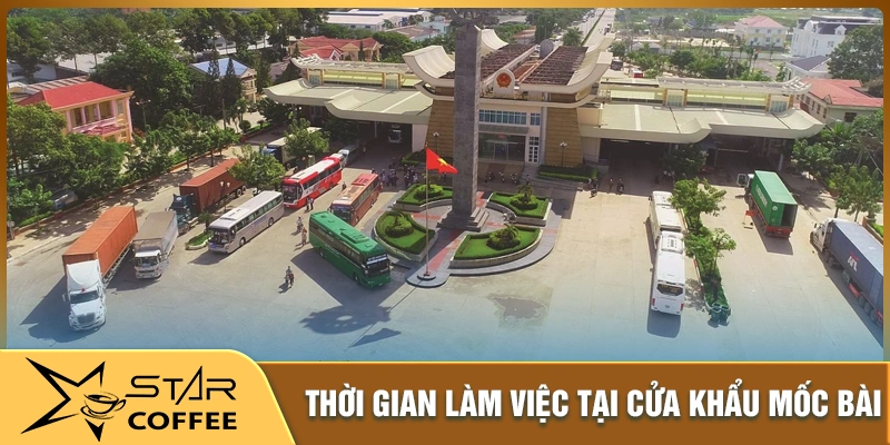 Thời gian làm việc tại cửa khẩu mộc bài